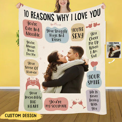 IGNITE™  - 10 REASONS I ADORE MY PERSONALIZED PHOTO BLANKET